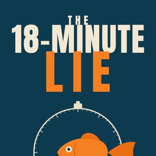 Cover of The Eighteen-Minute Lie