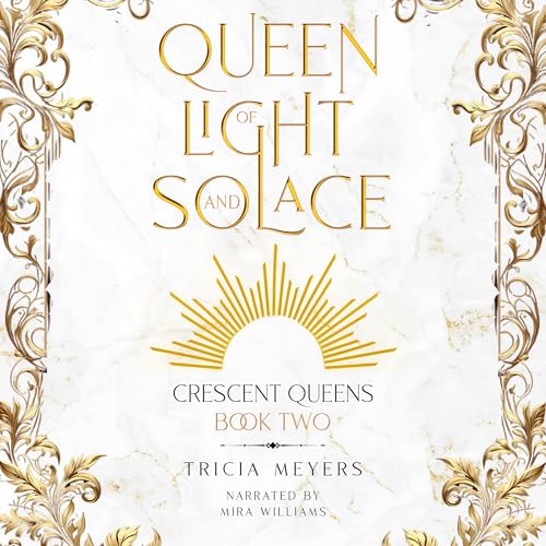 Cover of Queen of Light and Solace