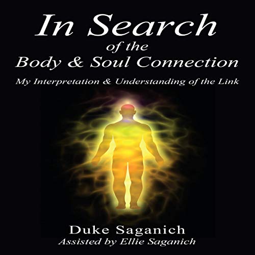 Cover of In Search of the Body & Soul Connection