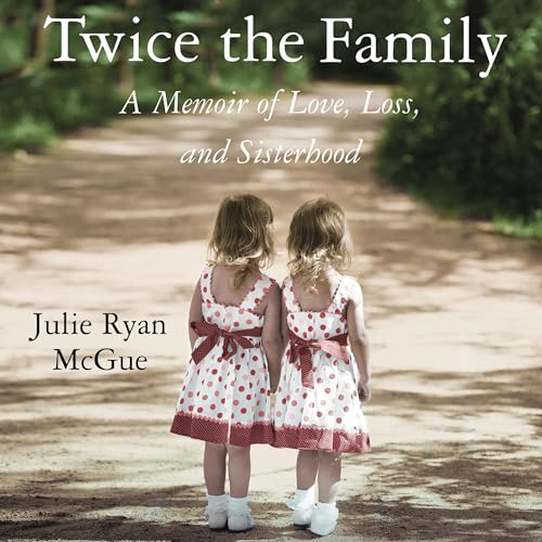 Cover of Twice the Family