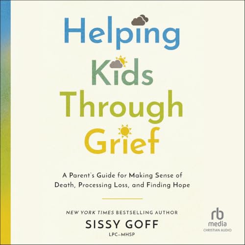 Cover of Helping Kids Through Grief