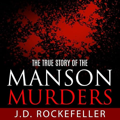 Cover of The True Story of the Manson Murders