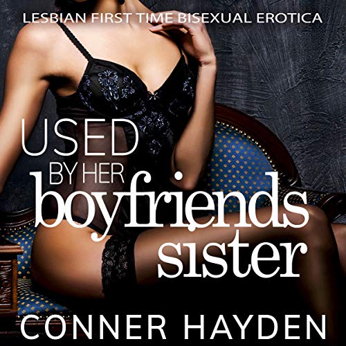 Cover of Used by Her Boyfriend's Sister