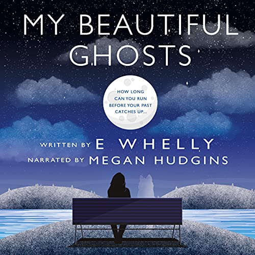 Cover of My Beautiful Ghosts