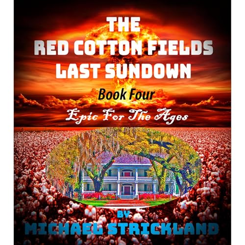 Cover of The Red Cotton Fields Last Sunset