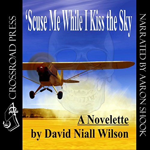 Cover of 'Scuse Me While I Kiss the Sky