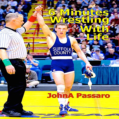 Cover of 6 Minutes Wrestling with Life