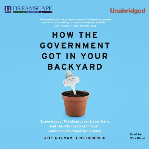 Cover of How the Government Got in Your Backyard