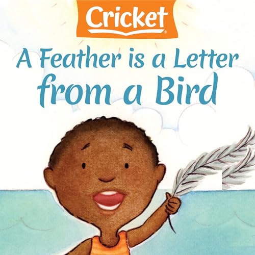 Cover of A Feather Is a Letter from a Bird