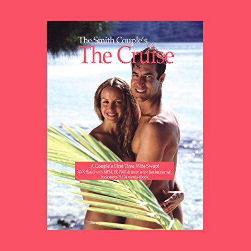 Cover of The Cruise: A Couples First Time Wife Swap