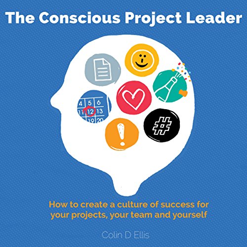 Cover of The Conscious Project Leader