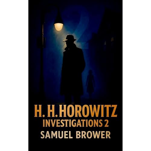 Cover of H. H. Horowitz Investigations 2