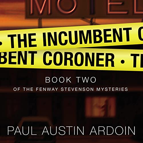 Cover of The Incumbent Coroner