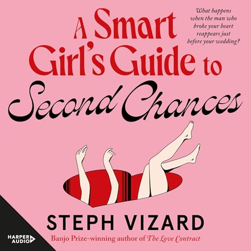 Cover of A Smart Girl's Guide to Second Chances