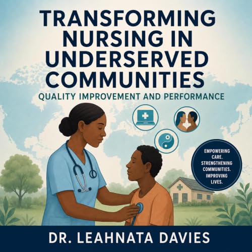 Cover of Transforming Nursing in Underserved Communities
