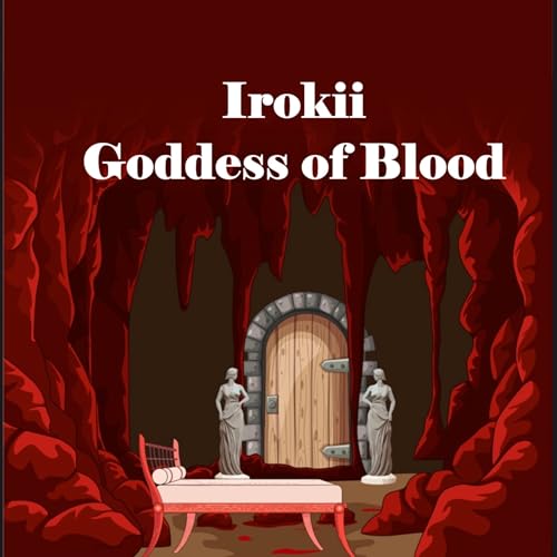 Cover of Irokii: Goddess of Blood
