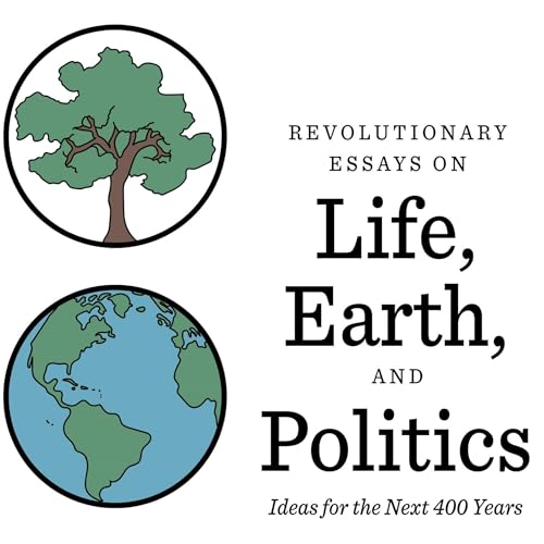 Cover of Life, Earth, and Politics