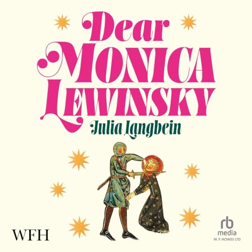 Cover of Dear Monica Lewinsky