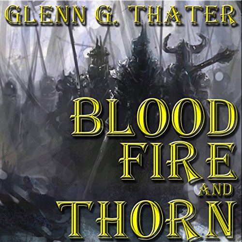 Cover of Blood, Fire, and Thorn