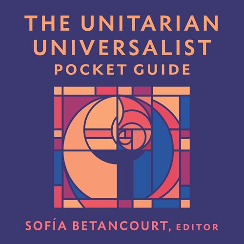 Cover of The Unitarian Universalist Pocket Guide (Seventh Edition)