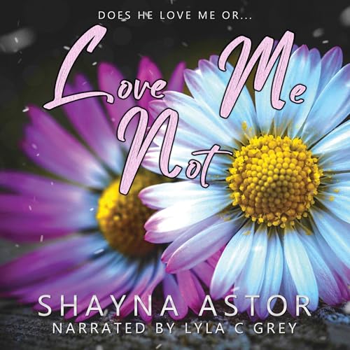 Cover of Love Me Not