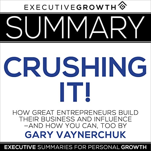 Cover of Summary: Crushing It!