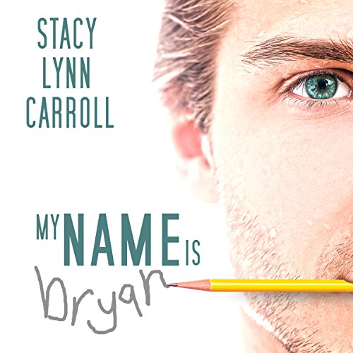 Cover of My Name is Bryan