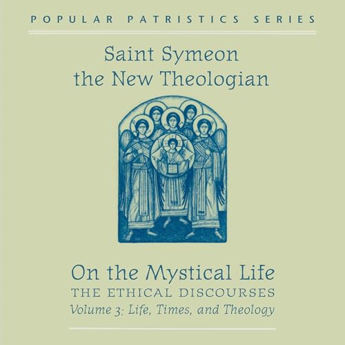 Cover of On the Mystical Life, The Ethical Discourses: Volume III