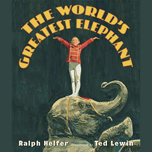 Cover of The World's Greatest Elephant