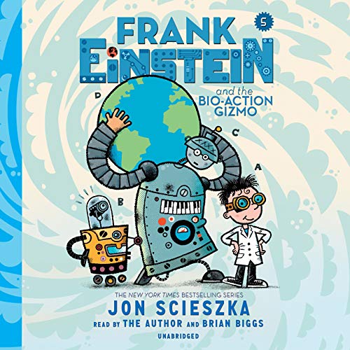 Cover of Frank Einstein and the Bio-Action Gizmo