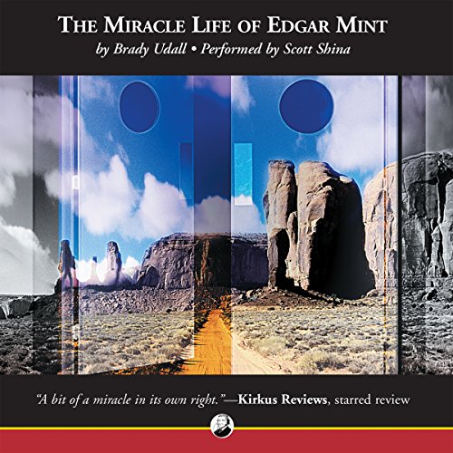 Cover of The Miracle Life of Edgar Mint