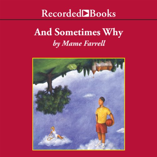 Cover of And Sometimes Why