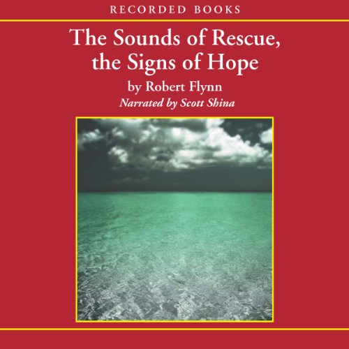 Cover of The Sounds of Rescue, the Signs of Hope