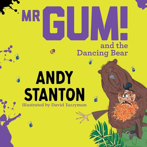 Cover of Mr Gum and the Dancing Bear