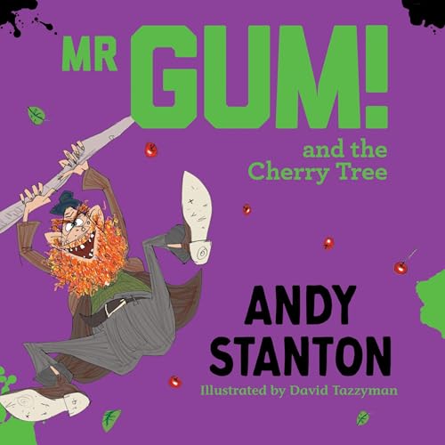 Cover of Mr Gum and the Cherry Tree