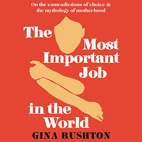 Cover of The Most Important Job In The World