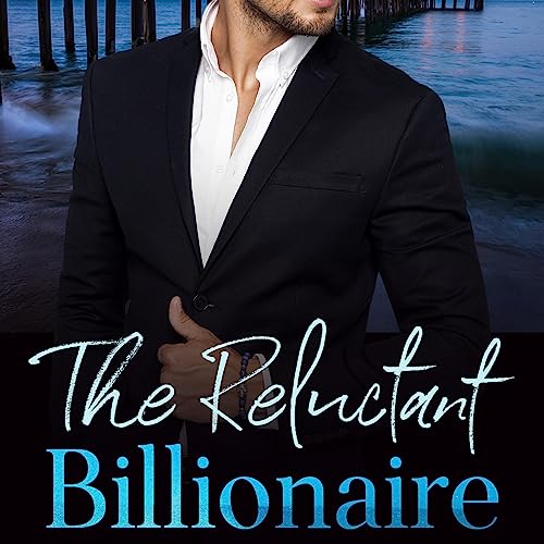 Cover of The Reluctant Billionaire