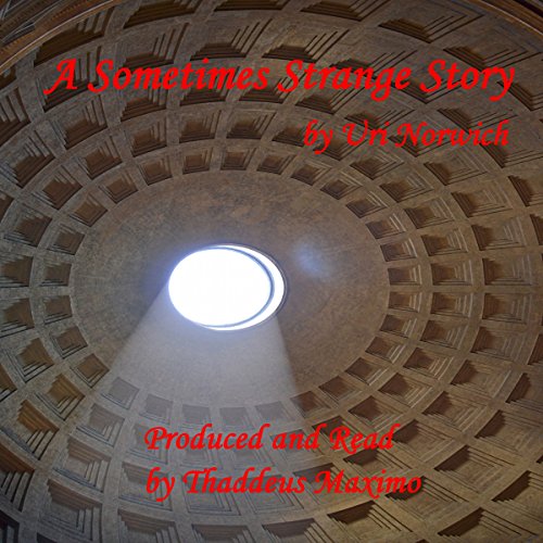 Cover of A Sometimes Strange Story