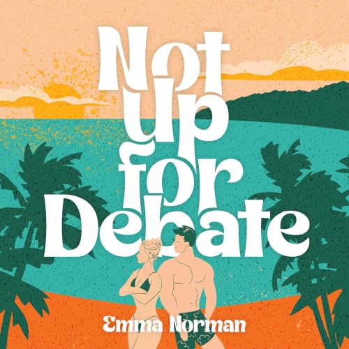 Cover of Not up for Debate