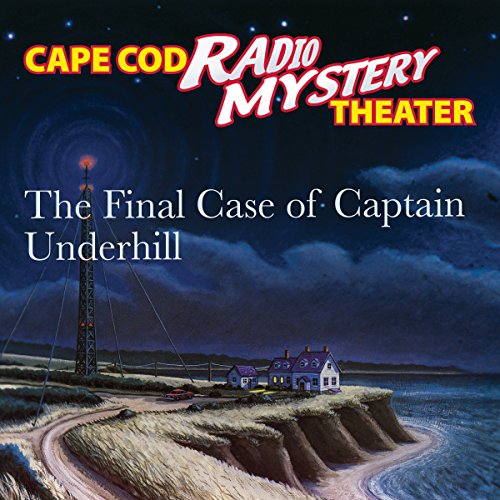 Cover of The Final Case of Captain Underhill