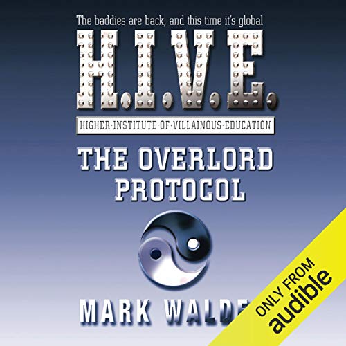 Cover of H.I.V.E - The Overlord Protocol