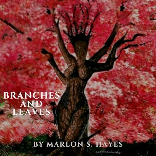 Cover of Branches and Leaves