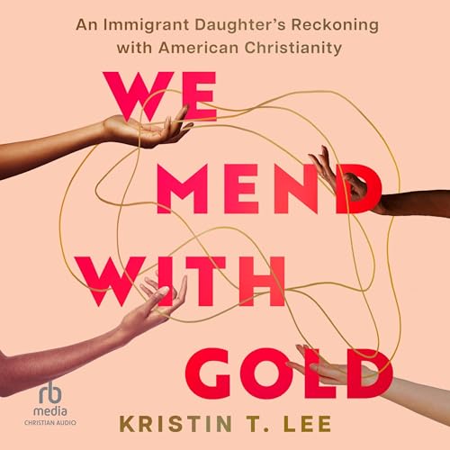 Cover of We Mend with Gold
