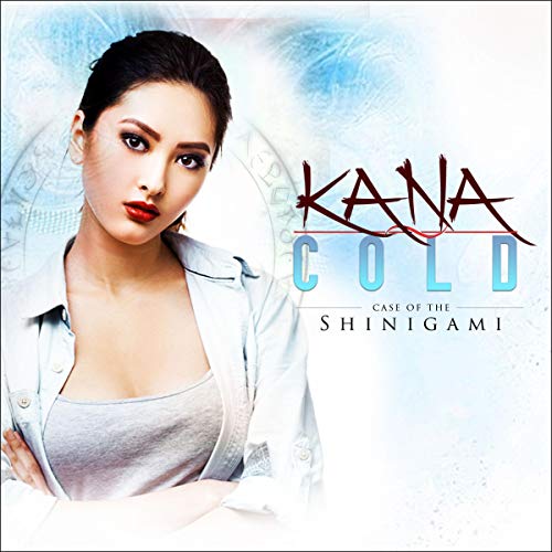 Cover of Kana Cold: Case of the Shinigami