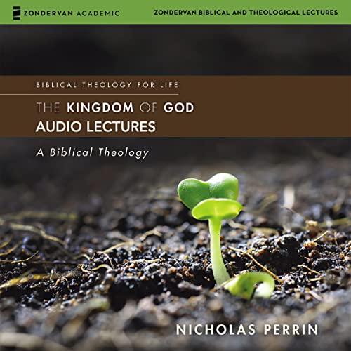 Cover of The Kingdom of God: Audio Lectures