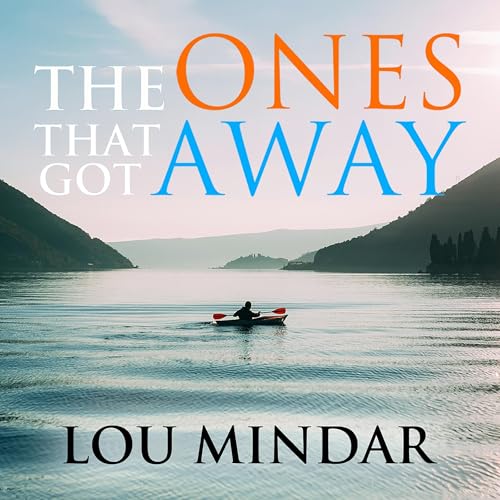 Cover of The Ones That Got Away