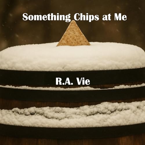 Cover of Something Chips at Me