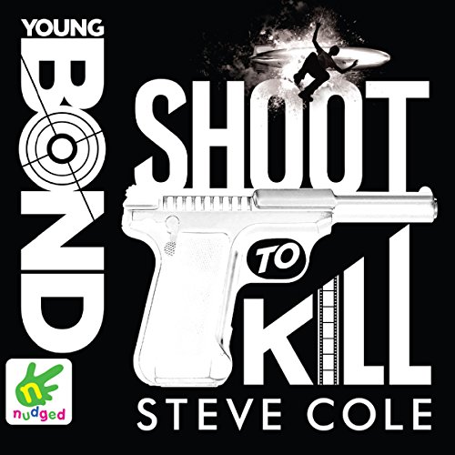 Cover of Young Bond: Shoot to Kill