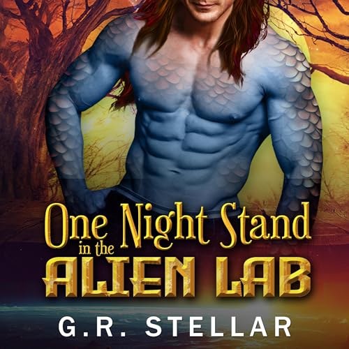 Cover of One Night Stand in the Alien Lab