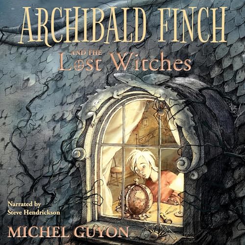 Cover of Archibald Finch and the Lost Witches